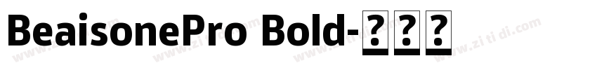BeaisonePro Bold字体转换
